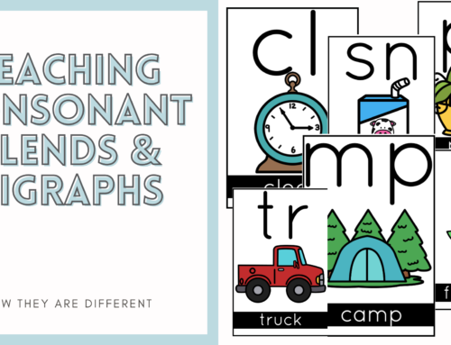 Teaching Consonant Blends and Digraphs