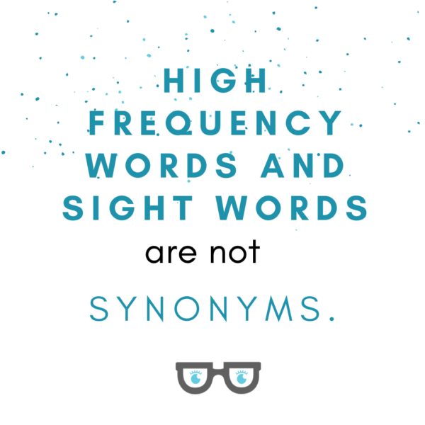 High frequency words and sight words
