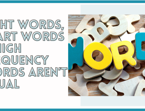 High-Frequency, Sight Words, Fry, Dolch, Red and Heart Words- What Do They All Mean?