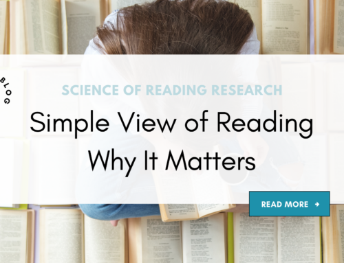 Simple View of Reading: Why It Matters to Teachers and Parents